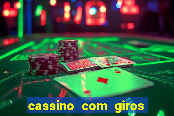 cassino com giros gratis sem deposito